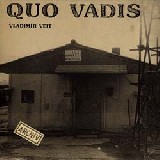 Na obalu Veitova CD Quo Vadis je autentická strážní bouda, v níž kdysi pracoval